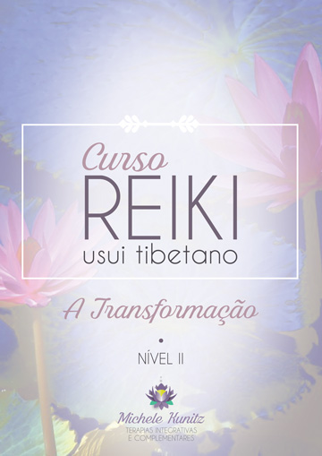 Michele Kunitz - Reiki Nível II