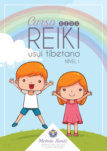 Curso Reiki Nível I Kids - Michele Kunitz